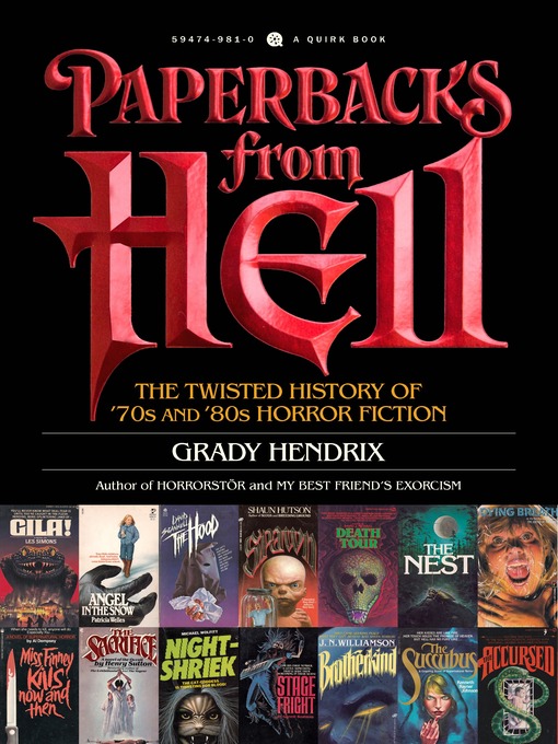 Title details for Paperbacks from Hell by Grady Hendrix - Available